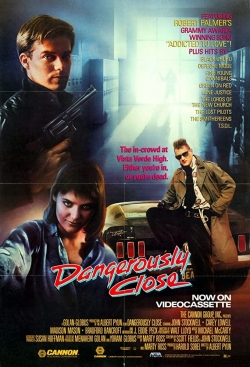 Watch free Dangerously Close movies online