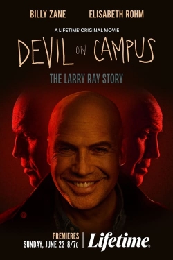 Watch free Devil on Campus: The Larry Ray Story movies online