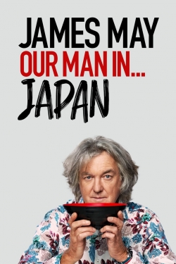 Watch free James May: Our Man In Japan movies online