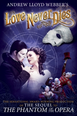 Watch free Love Never Dies movies online