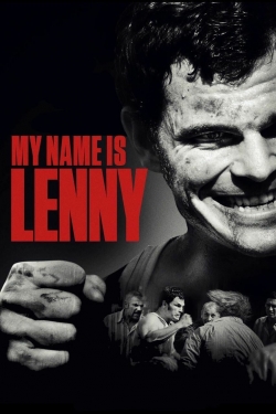 Watch free My Name Is Lenny movies online