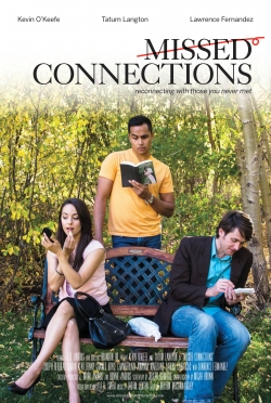 Watch free Missed Connections movies online