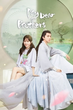 Watch free My Dear Brothers movies online