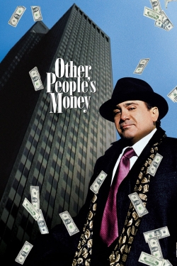 Watch free Other People's Money movies online