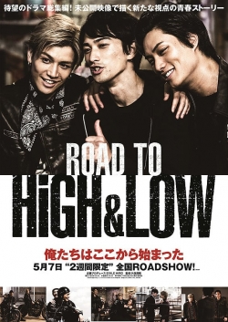 Watch free Road To High & Low movies online