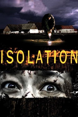 Watch free Isolation movies online