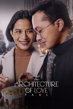 Watch free The Architecture of Love movies online