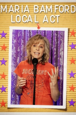 Watch free Maria Bamford: Local Act movies online