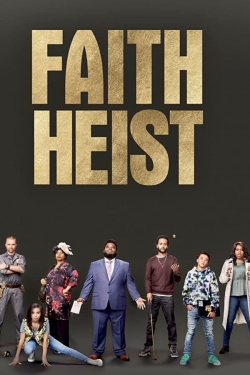 Watch free Faith Heist movies online