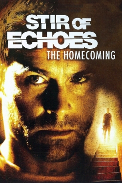 Watch free Stir of Echoes: The Homecoming movies online