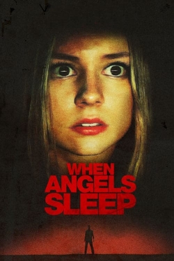 Watch free When Angels Sleep movies online