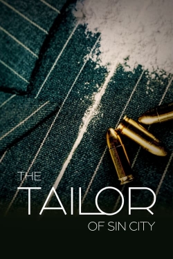 Watch free The Tailor of Sin City movies online