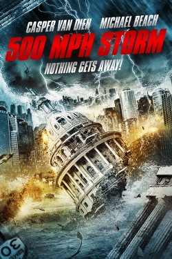 Watch free 500 MPH Storm movies online