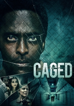 Watch free Caged movies online