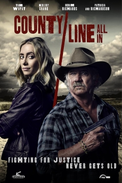 Watch free County Line: All In movies online