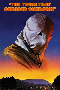 Watch free The Town That Dreaded Sundown movies online