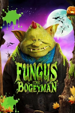 Watch free Fungus the Bogeyman movies online