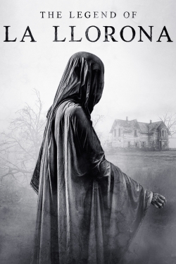 Watch free The Legend of La Llorona movies online