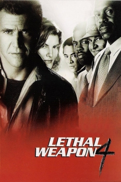 Watch free Lethal Weapon 4 movies online