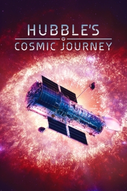 Watch free Hubble's Cosmic Journey movies online