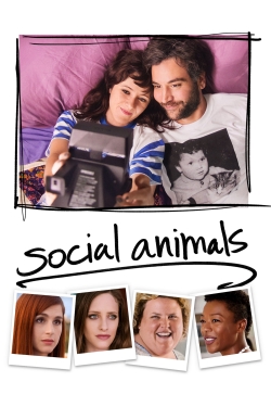 Watch free Social Animals movies online