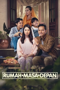 Watch free Rumah Masa Depan movies online