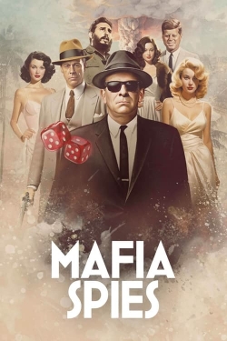 Watch free Mafia Spies movies online