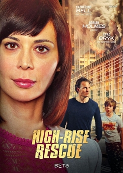 Watch free High-Rise Rescue movies online