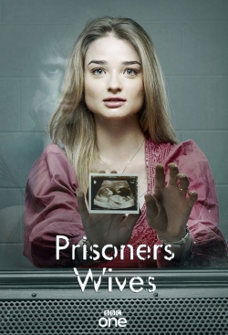 Watch free Prisoners' Wives movies online