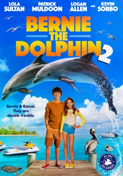 Watch free Bernie the Dolphin 2 movies online