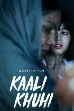 Watch free Kaali Khuhi movies online