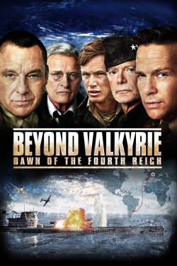 Watch free Beyond Valkyrie: Dawn of the Fourth Reich movies online