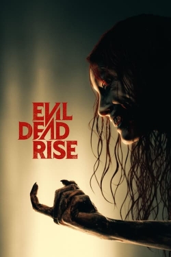 Watch free Evil Dead Rise movies online