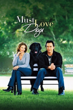 Watch free Must Love Dogs movies online