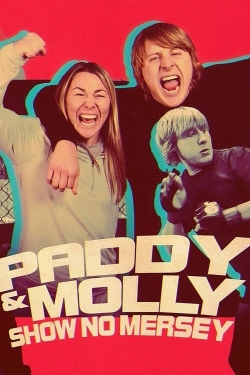 Watch free Paddy & Molly: Show No Mersey movies online