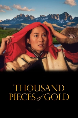 Watch free Thousand Pieces of Gold movies online