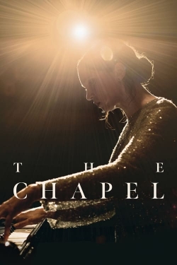 Watch free The Chapel movies online