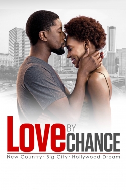 Watch free Love By Chance movies online