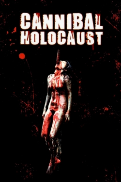 Watch free Cannibal Holocaust movies online