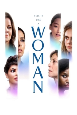 Watch free Tell It Like a Woman movies online