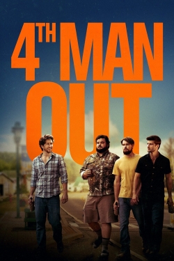 Watch free 4th Man Out movies online