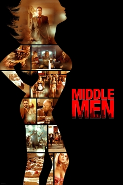 Watch free Middle Men movies online