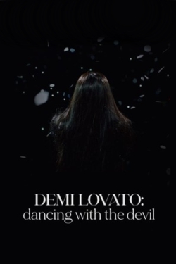 Watch free Demi Lovato: Dancing with the Devil movies online