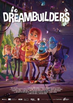 Watch free Dreambuilders movies online