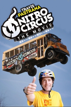 Watch free Nitro Circus: The Movie movies online