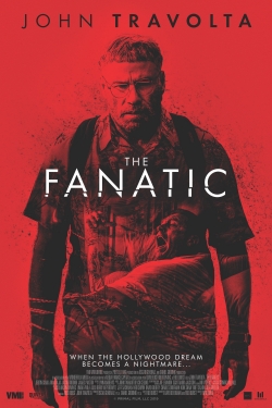 Watch free The Fanatic movies online