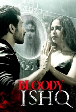 Watch free Bloody Ishq movies online