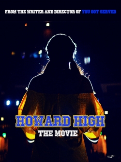 Watch free Howard High movies online