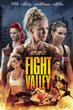 Watch free Fight Valley movies online