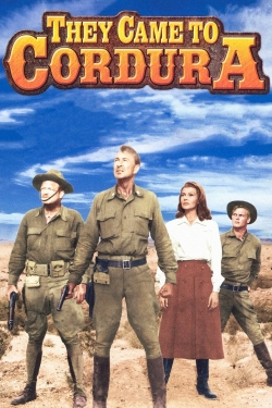 Watch free They Came to Cordura movies online